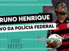 Debate Jogo Aberto: Bruno Henrique tem que ser punido na investigação da PF