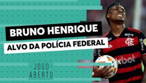 Debate Jogo Aberto: Bruno Henrique tem que ser punido na investigação da PF