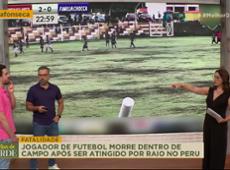 Jogador de futebol morre em campo após ser atingido por raio