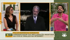 William Bonner mal-humorado? Apresentador faz reclamação ao vivo e viraliza