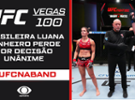 UFC Vegas 100: Gillian Robertson vence Luana Pinheiro por decisão unânime