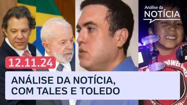 Lula e os cortes de gastos; papel da PM nos casos delator do PCC e menino Ryan e mais 12/11/24