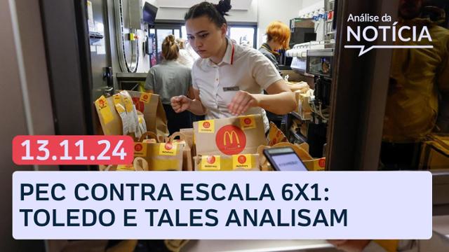 6x1: por que governo Lula não se agarra à PEC pelo fim da escala 6x1? 13/11/24