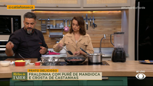 Aprenda delicioso purê de mandioca e crosta de castanhas | Melhor da Tarde