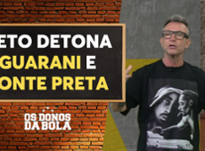 Neto detona Guarani e Ponte Preta por rebaixamento para a Série C