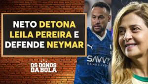 Neto critica Leila Pereira por declaração sobre Neymar: "Desagradável"