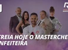 MasterChef Confeiteira estreia nesta terça-feira (19) na Band