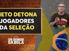 Neto ‘veste’ bandeira do Brasil e aproveita para detonar safra da Seleção