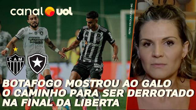 Botafogo mostrou caminho para Atlético-MG vencer final da Libertadores, dispara Alicia Klein