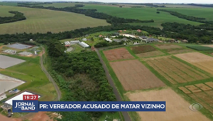 Vereador é acusado de matar vizinho no Paraná