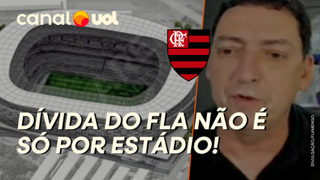 PVC: dívida do Fla bate R$ 380 mi, mas não é só pelo terreno do estádio