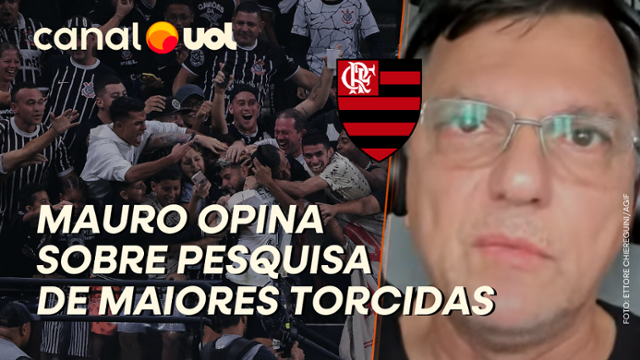 Mauro Cezar sobre pesquisa de maiores torcidas: popularidade do Flamengo é fenômeno inexplicável