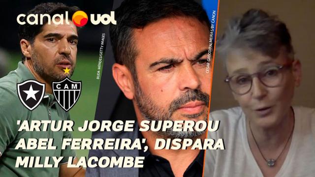 'ARTUR JORGE SUPEROU ABEL FERREIRA', DISPARA MILLY LACOMBE