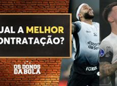 Debate Donos: Garro ou Depay, qual a principal contratação do Corinthians?