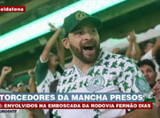 Dez integrantes da Mancha Verde são presos por emboscada