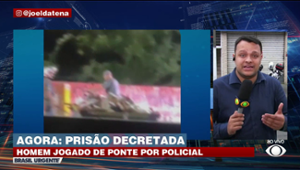 Policial que jogou homem de ponte tem a prisão decretada