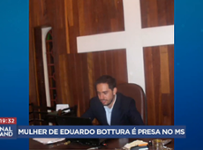 Mulher de Eduardo Bottura é presa no Mato Grosso do Sul