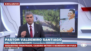 Comandante atualiza caso de tentativa de sequestro de Valdomiro Santiago