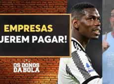 Neto: Duas empresas têm interesse na chegada de Pogba ao Corinthians