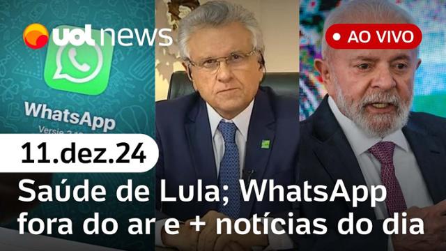 Lula passará por novo procedimento na cabeça; Caiado inelegível e WhatsApp fora do ar | UOL News 11/12/24