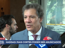 Haddad diz que mais cortes podem ser anunciados