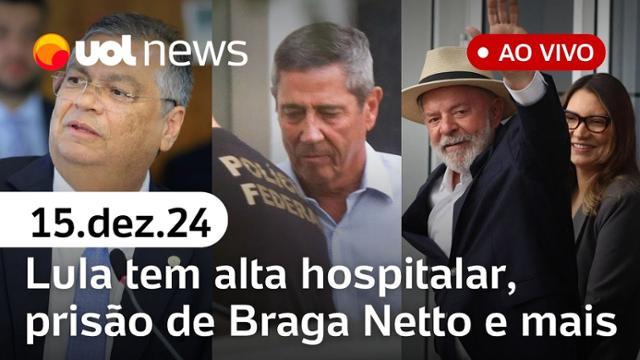 Lula tem alta e fala da prisão de Braga Netto; reação de Bolsonaro e réus do 8/1 | UOL News 15/12/24