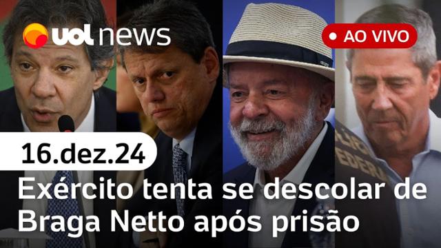 Braga Netto preso afasta Exército; Mourão admite plano golpista e alta de Lula | UOL News 16/12/24