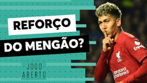 Roberto Firmino no Flamengo? Livia Nepomuceno analisa possibilidade