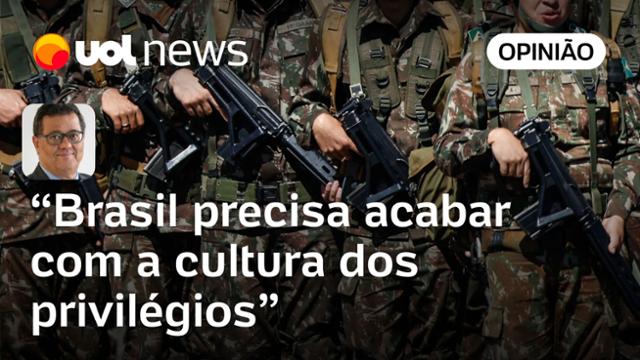 Tales: Militares estão acostumados com privilégios; Brasil precisa acabar com isso