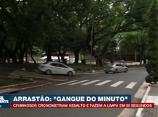 Gangue do minuto: criminosos fazem arrastão em 60 segundos