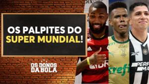 Turma do Donos crava classificados no Super Mundial de Clubes; veja