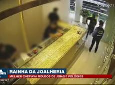 “Rainha da Joalheria”: mulher chefiava roubos de joias e relógios