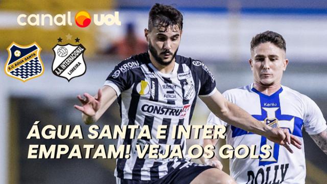 ÁGUA SANTA 2 x 2 INTER DE LIMEIRA: VEJA OS MELHORES MOMENTOS E OS GOLS ...