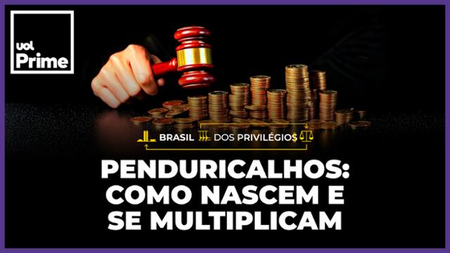 Penduricalhos: como nascem e se multiplicam no Judiciário e no MP