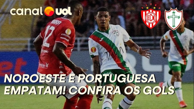 Noroeste e Portuguesa empatam em 1 a 1; confira os gols e melhores ...