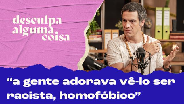 Solano lembra torcida por vilão gay: 'Maldades que não podemos fazer'