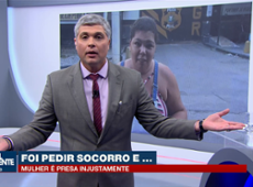 Mulher vai pedir socorro e acaba presa por engano