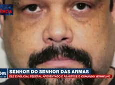 'Senhor das armas' do CV é policial federal aposentado