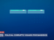 Policial corrupto era investigado e vigiado por traficantes