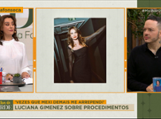 LUCIANA GIMENEZ revela que se ARREPENDE de PROCEDIMENTOS ESTÉTICOS