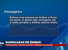 Traficantes usam ônibus como barricadas no RJ