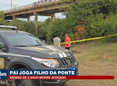 Menino de 5 anos é jogado da ponte pelo pai