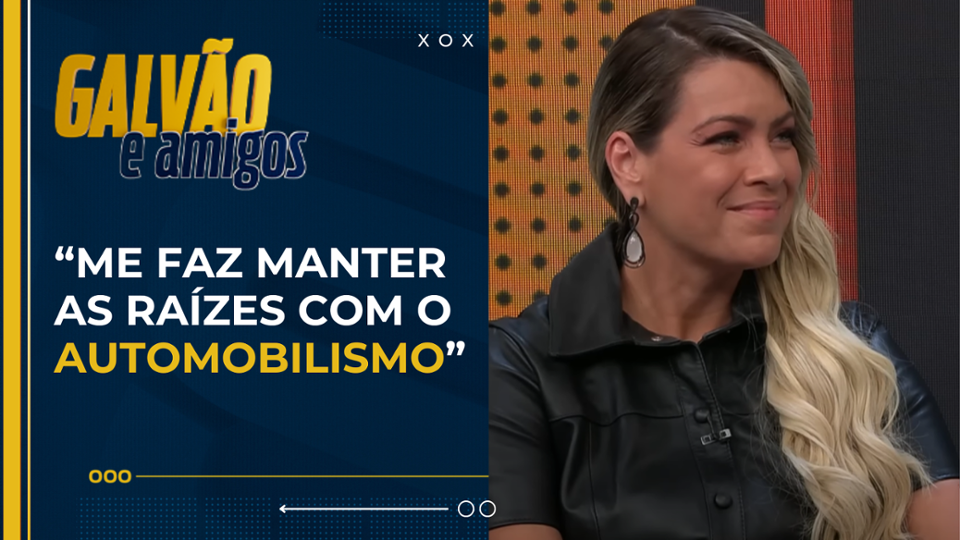 Renata Fan fala com Galvão Bueno sobre namorado piloto da Stock Car
