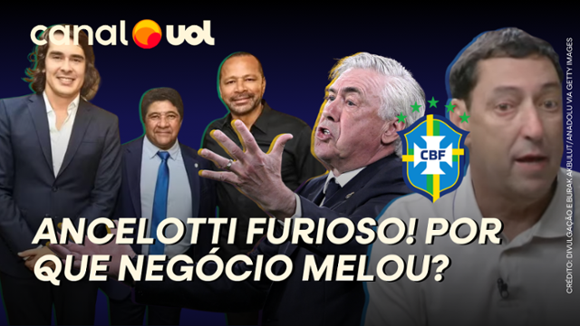 PVC: Ancelotti ficou furioso com vazamentos de negociação com a CBF