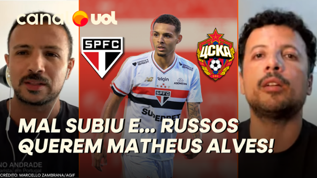 São Paulo espera proposta de quase R$100 milhões do CSKA por Matheus Alves; Hernan e Andrade contam