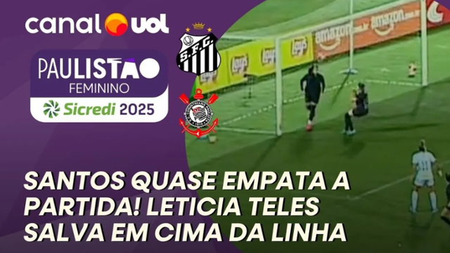 Paulistão Feminino: zagueira do Corinthians vacila e Santos quase empata