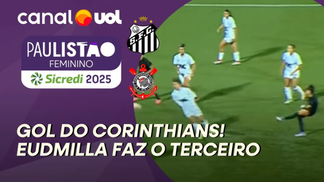 Gol Eudmilla - Santos 0 x 3 Corinthians - Paulistão Feminino 2025