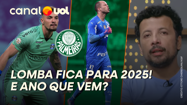 Marcelo Lomba fica no Palmeiras em 2025 e trava negociação com o Grêmio por Gabriel Grando