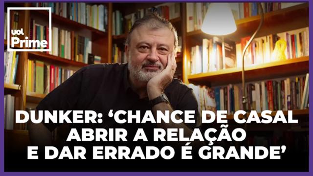 Christian Dunker: "Chance de dar errado abrir a relação é grande"