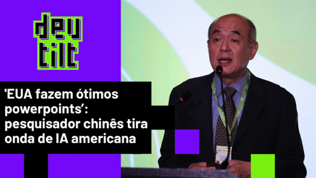 'EUA fazem ótimos powerpoints, são ótimos vendedores', diz pesquisador chinês sobre corrida da IA 